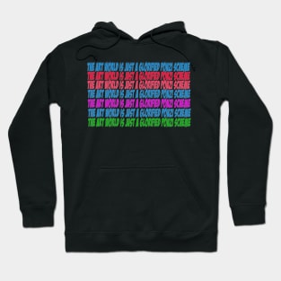 The Art World Hoodie